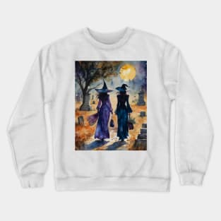 Best Witches on Their Favourite Stroll (through a graveyard) Crewneck Sweatshirt